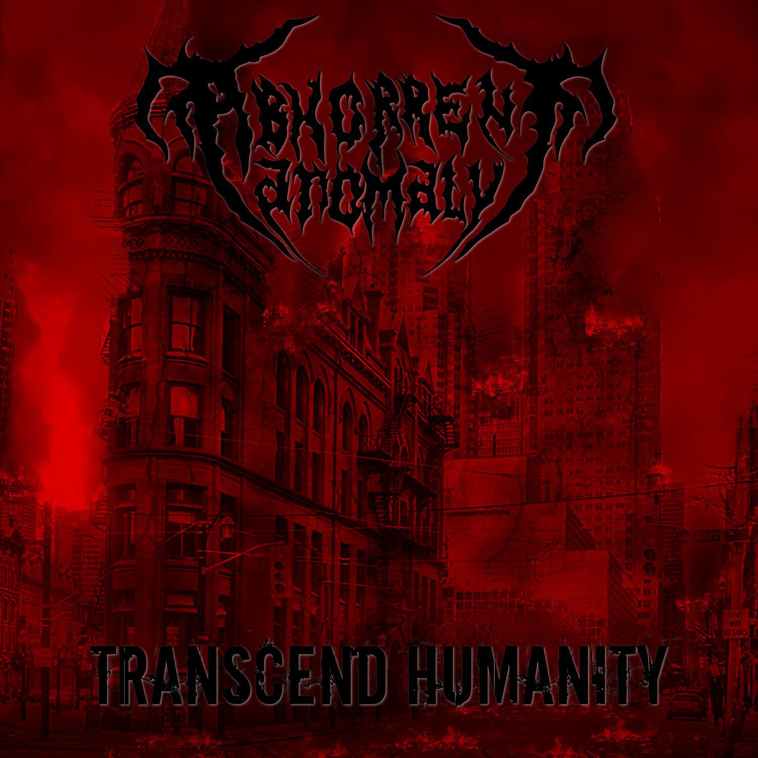 Abhorrent Anomaly - Transcend Humanity