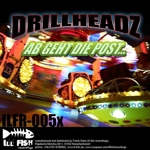 Drillheadz - Ab Geht Die Post (Jeany Kiss Remix)