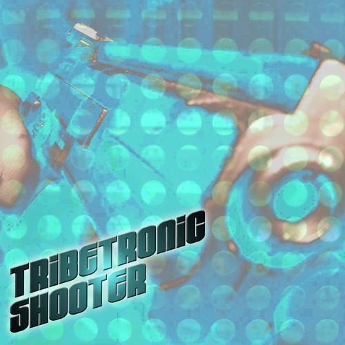 Постер альбома Tribetronic Shooter