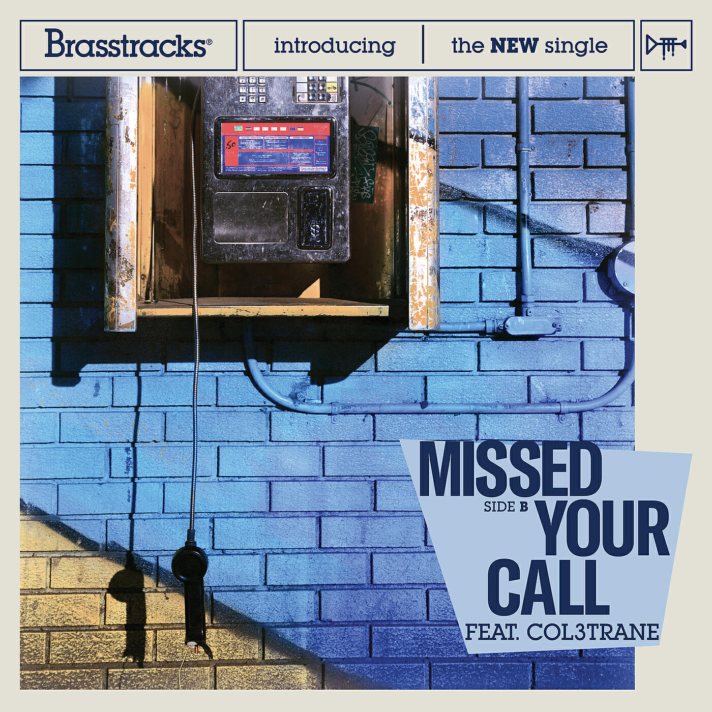 Brasstracks - Missed Your Call