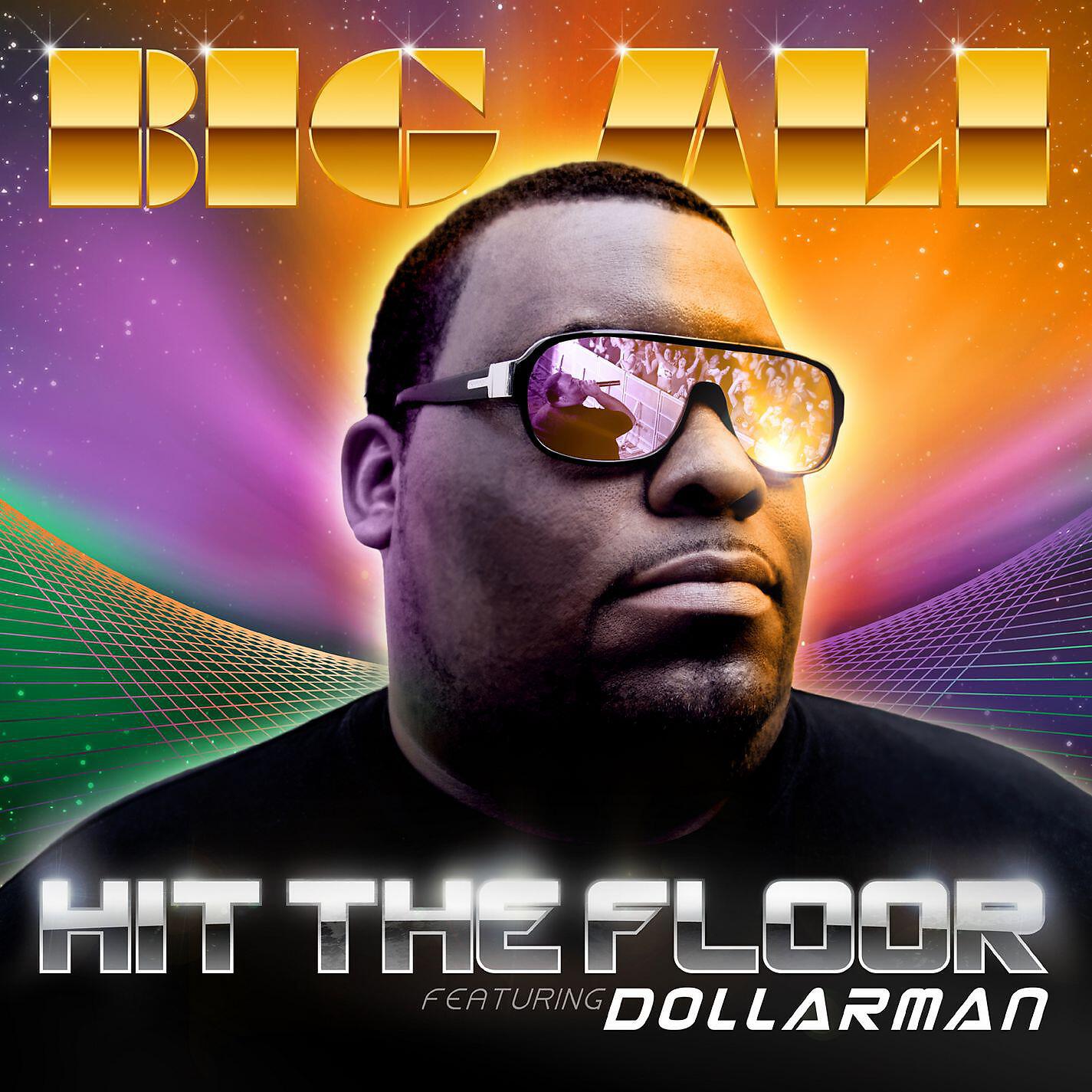 BIG ALI - Hit the Floor 