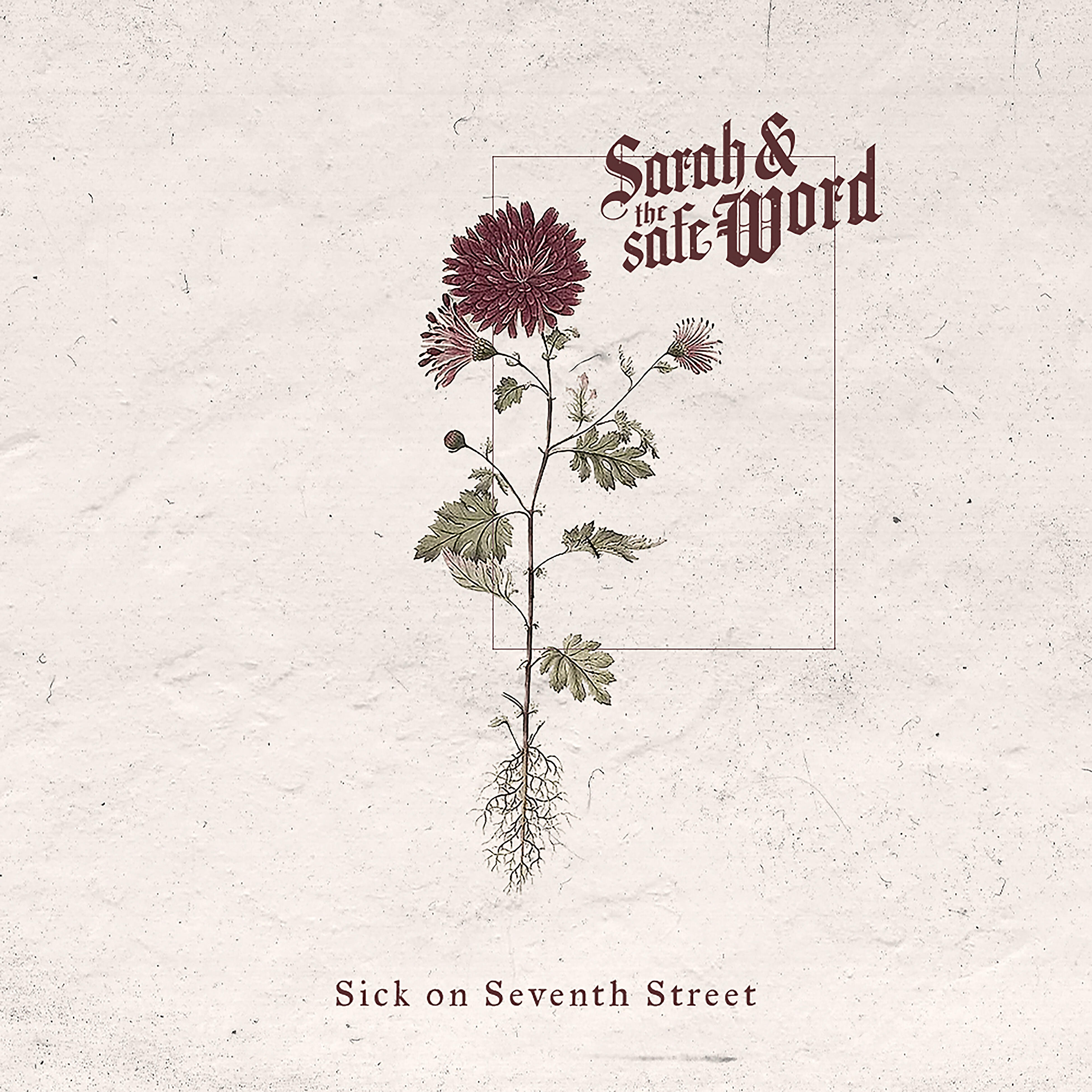 Sarah and the Safe Word - Sick On Seventh Street