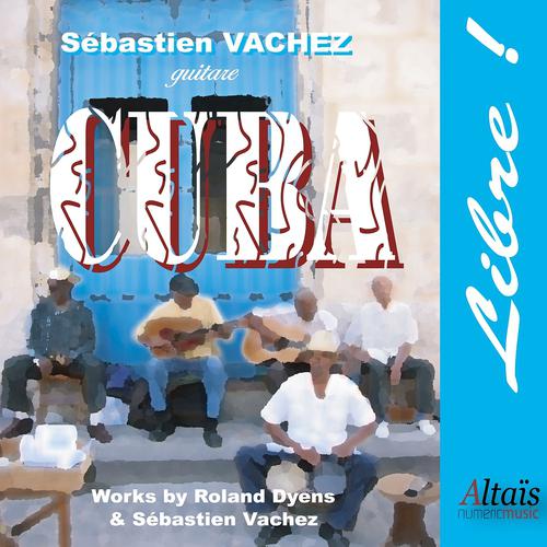 Постер альбома Cuba Libre (guitare)