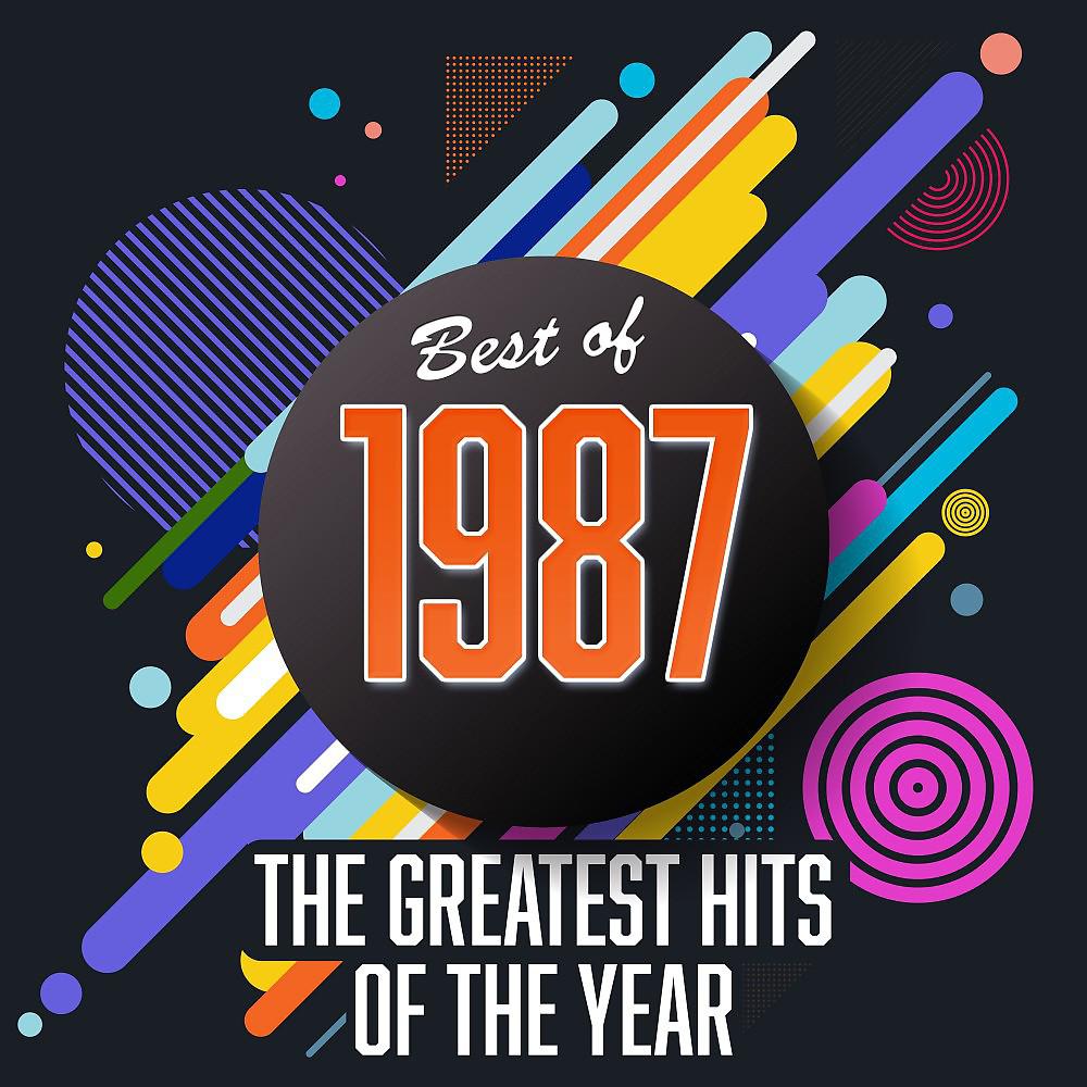 Постер альбома Best of 1987: The Greatest Hits of the Year