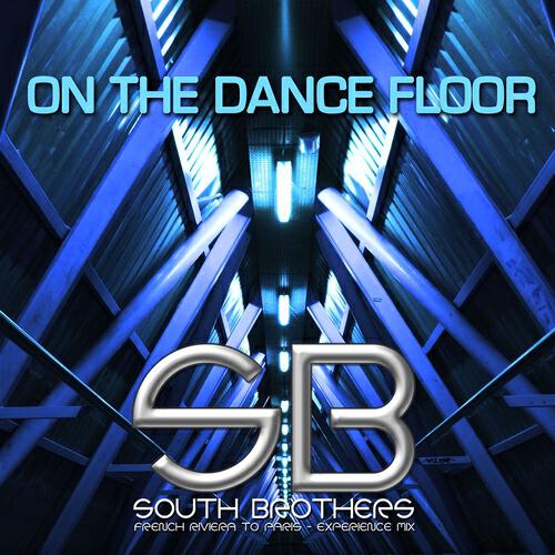 The South Brothers - On The Dance Floor (One nation edit)