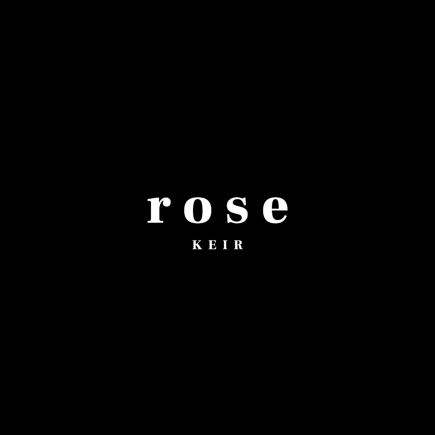 Keir - Rose (Acoustic Session)