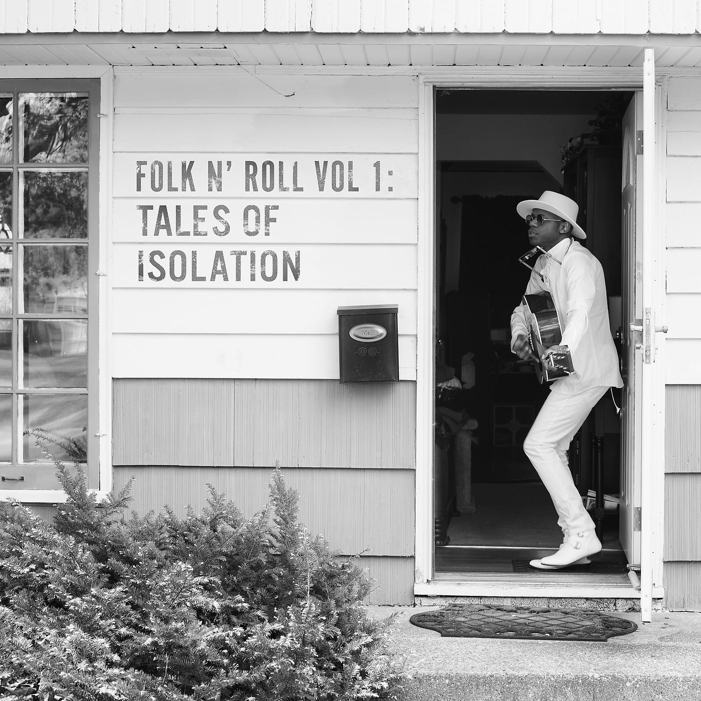 Постер альбома Folk n’ Roll Vol. 1: Tales Of Isolation
