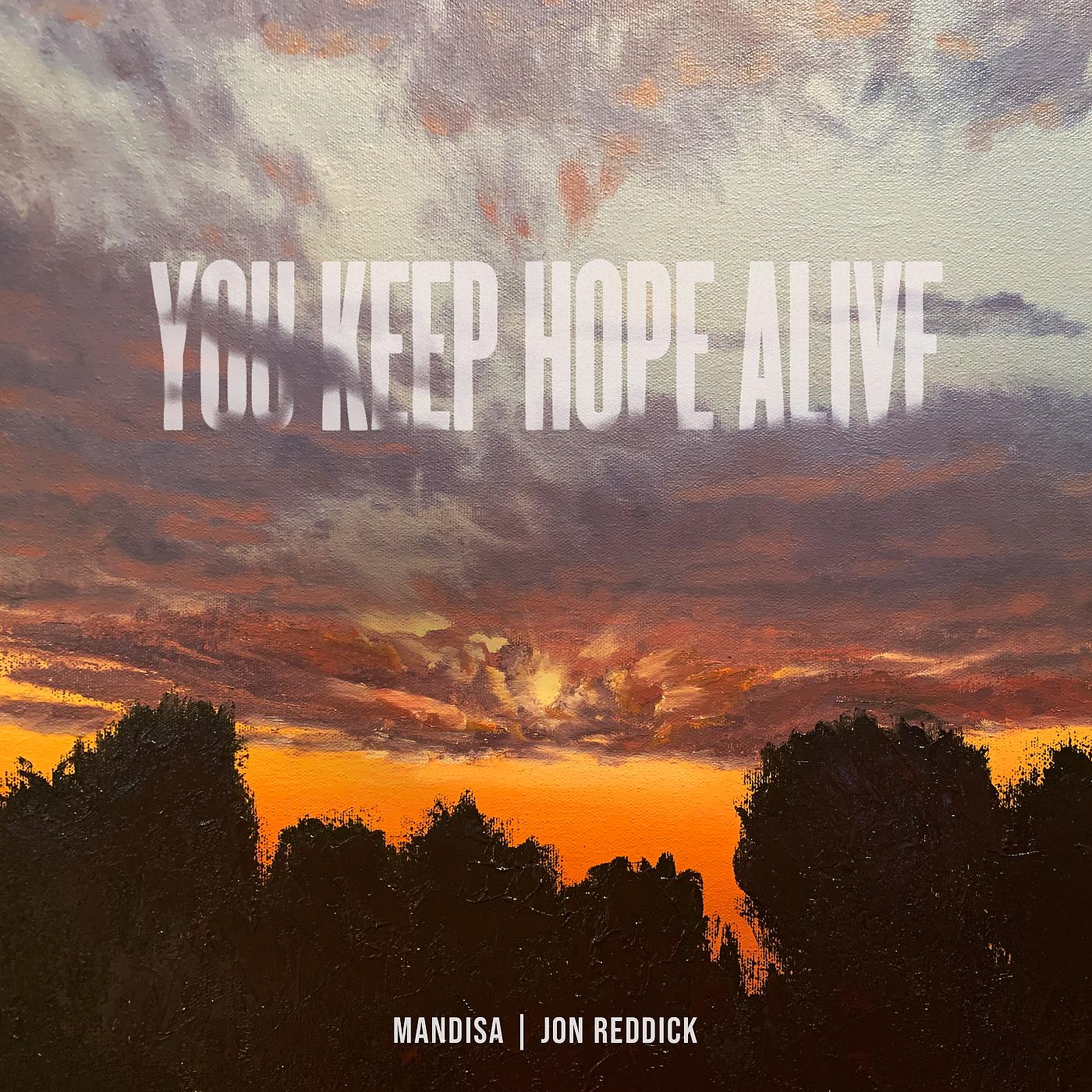 Постер альбома You Keep Hope Alive