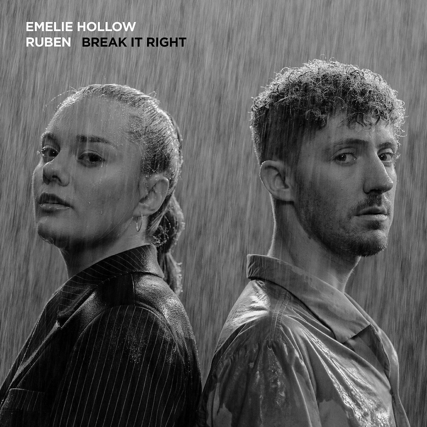 Emelie Hollow - Break It Right