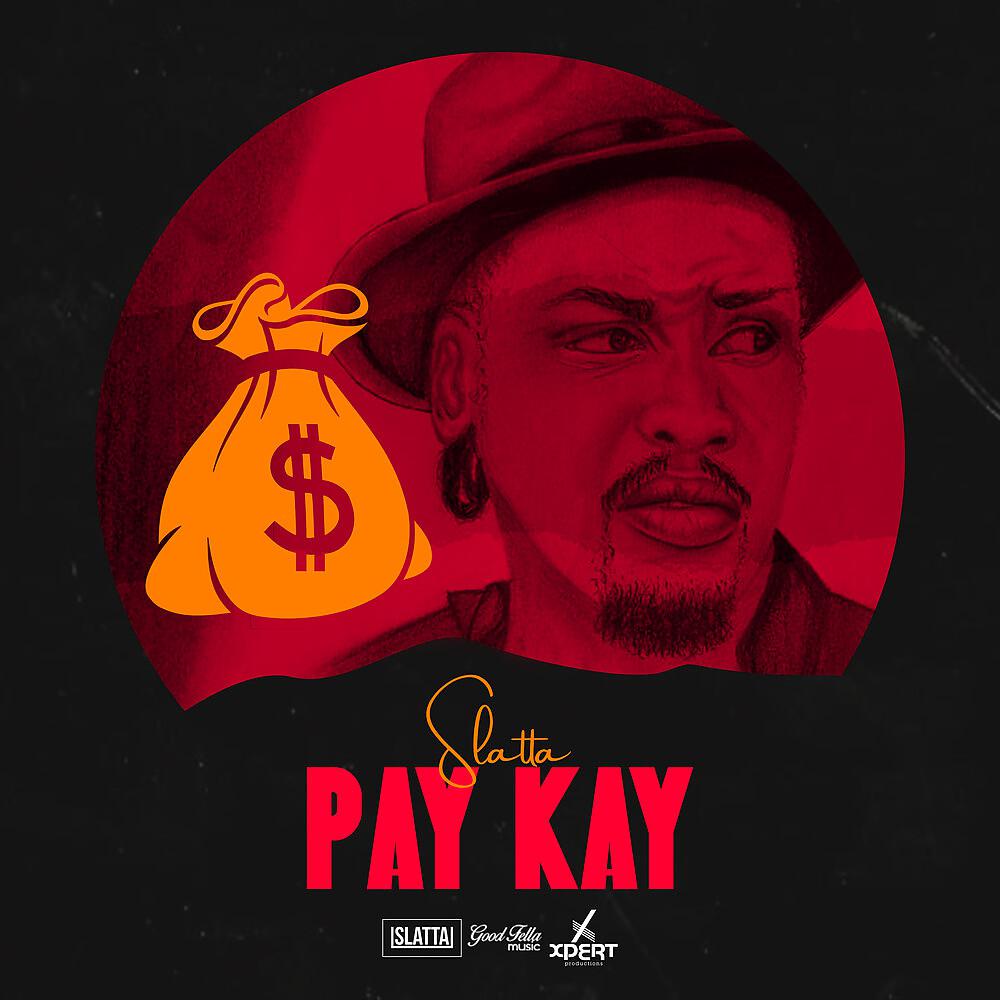 Постер альбома Pay Kay