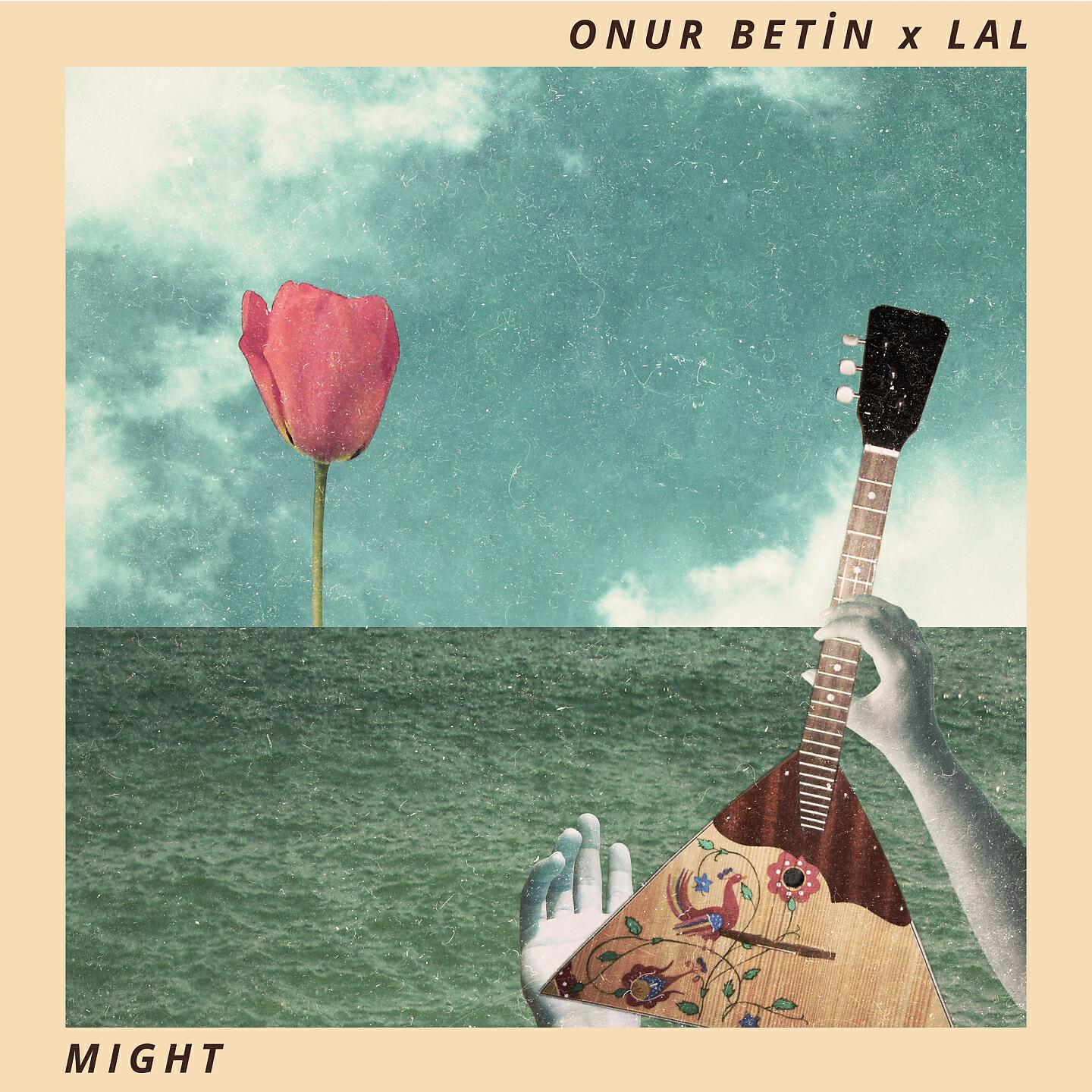 Onur Betin - Might