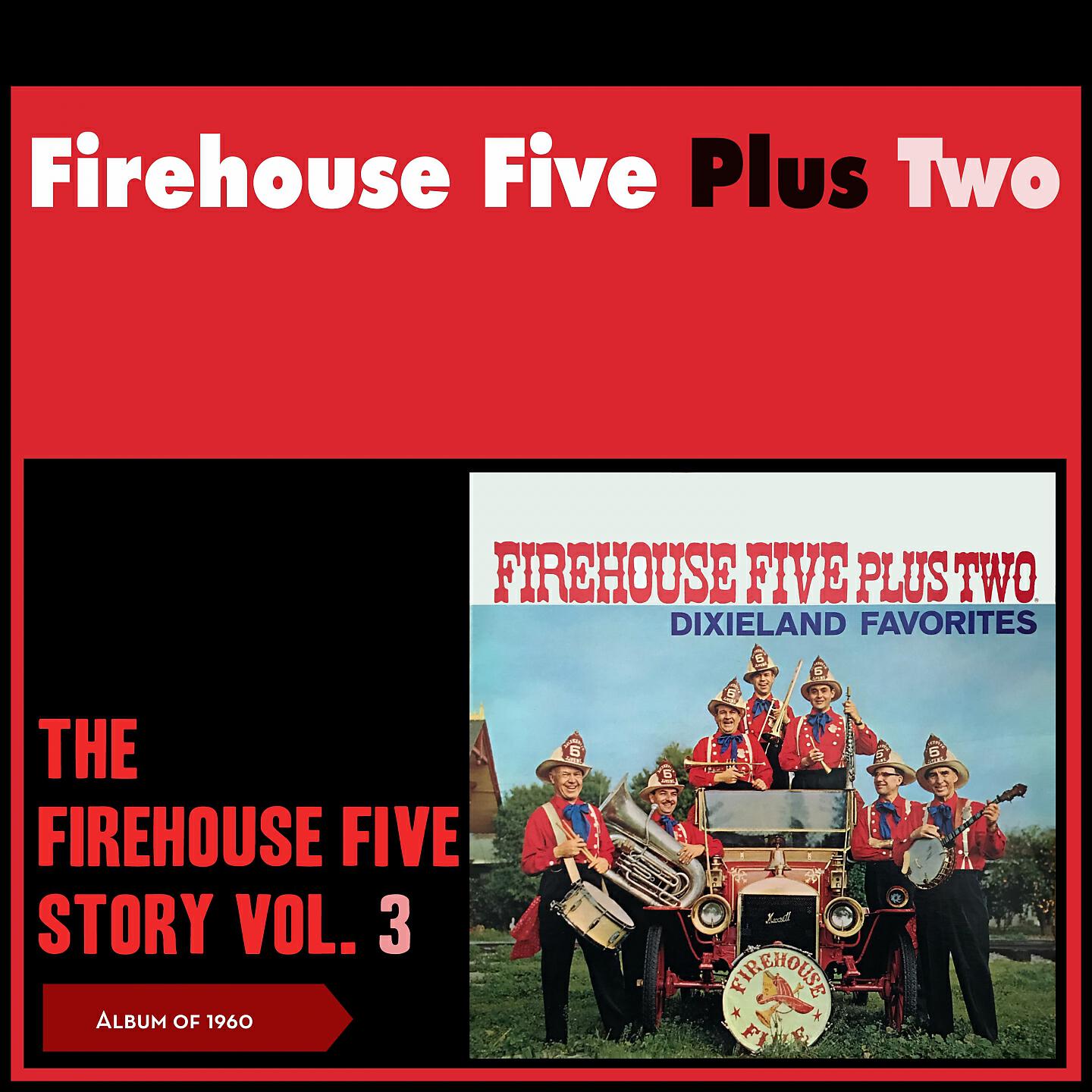 Firehouse Five Plus Two - That's a Plenty