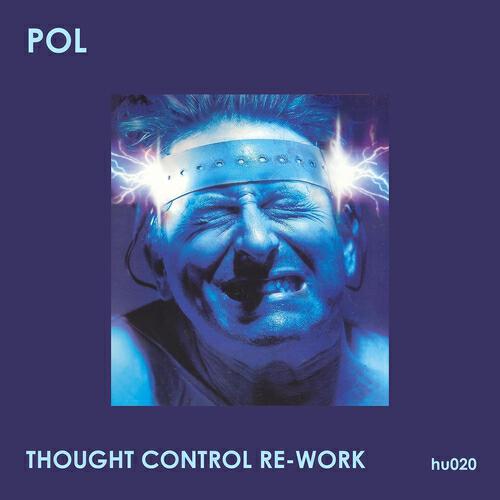 POL - Thought Control (Raul Parra Remix)