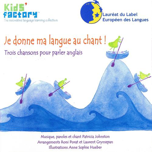 Постер альбома Je donne ma langue au chant ! Vol 1