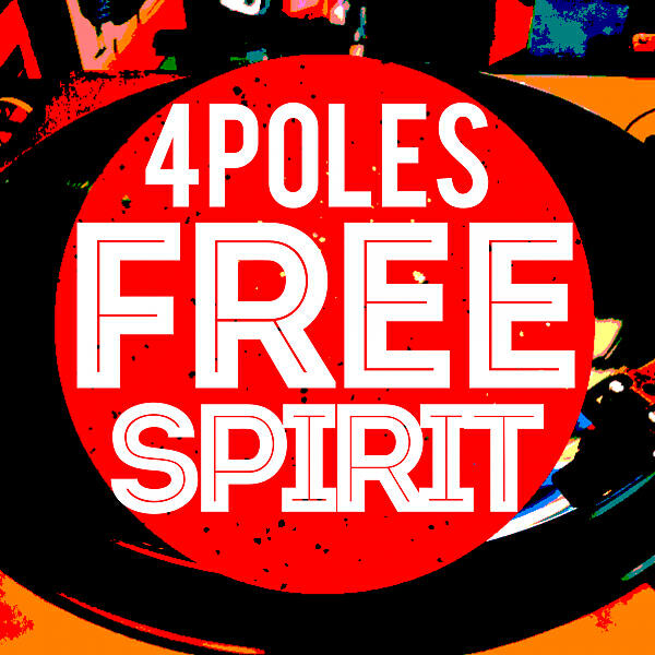 4Poles - Free Spirit (Ethereal Mix)