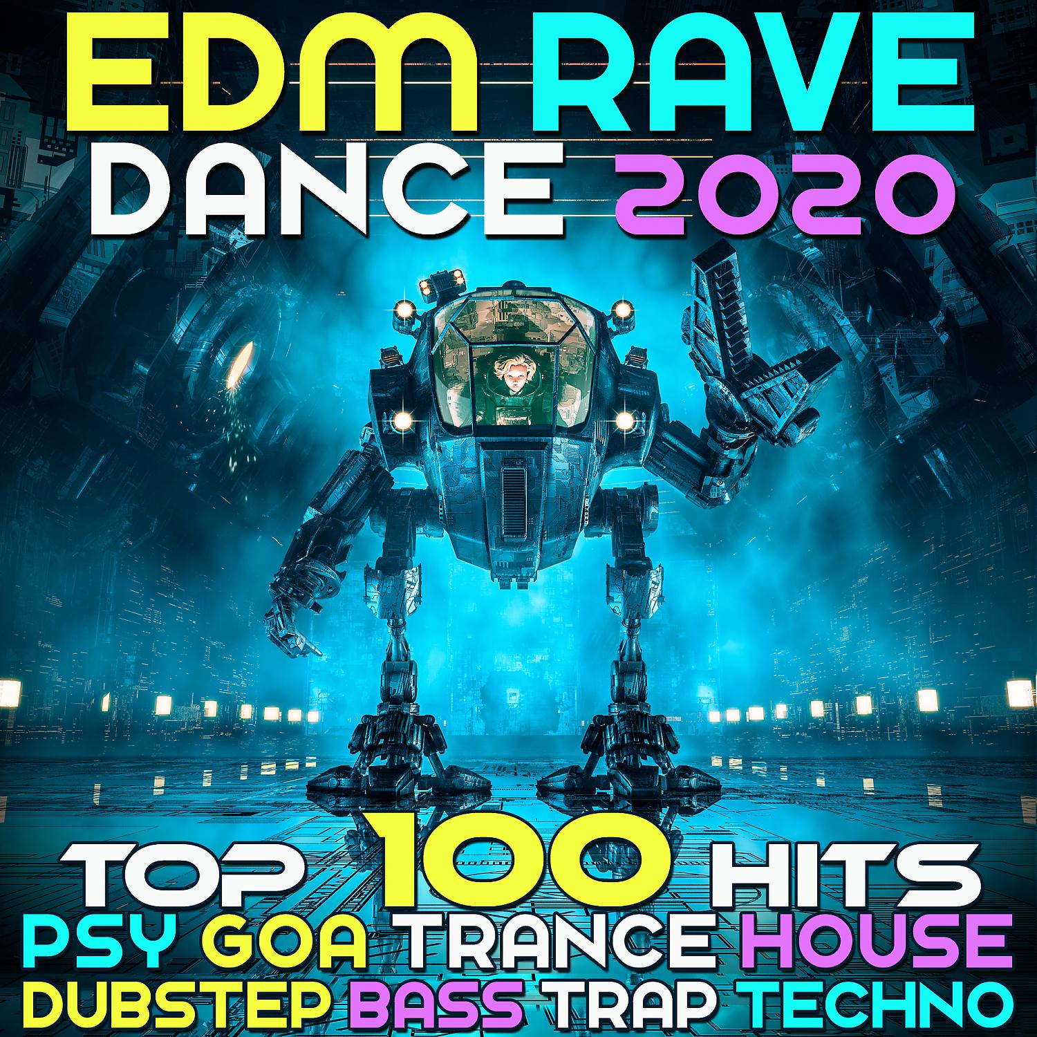 Постер альбома EDM Rave Dance 2020 Top 100 Hits Psy Goa Trance House Dubstep Bass Trap Techno