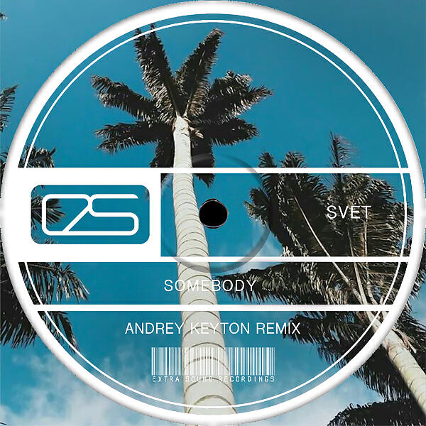 Svet - Somebody (Andrey Keyton Dub Remix)