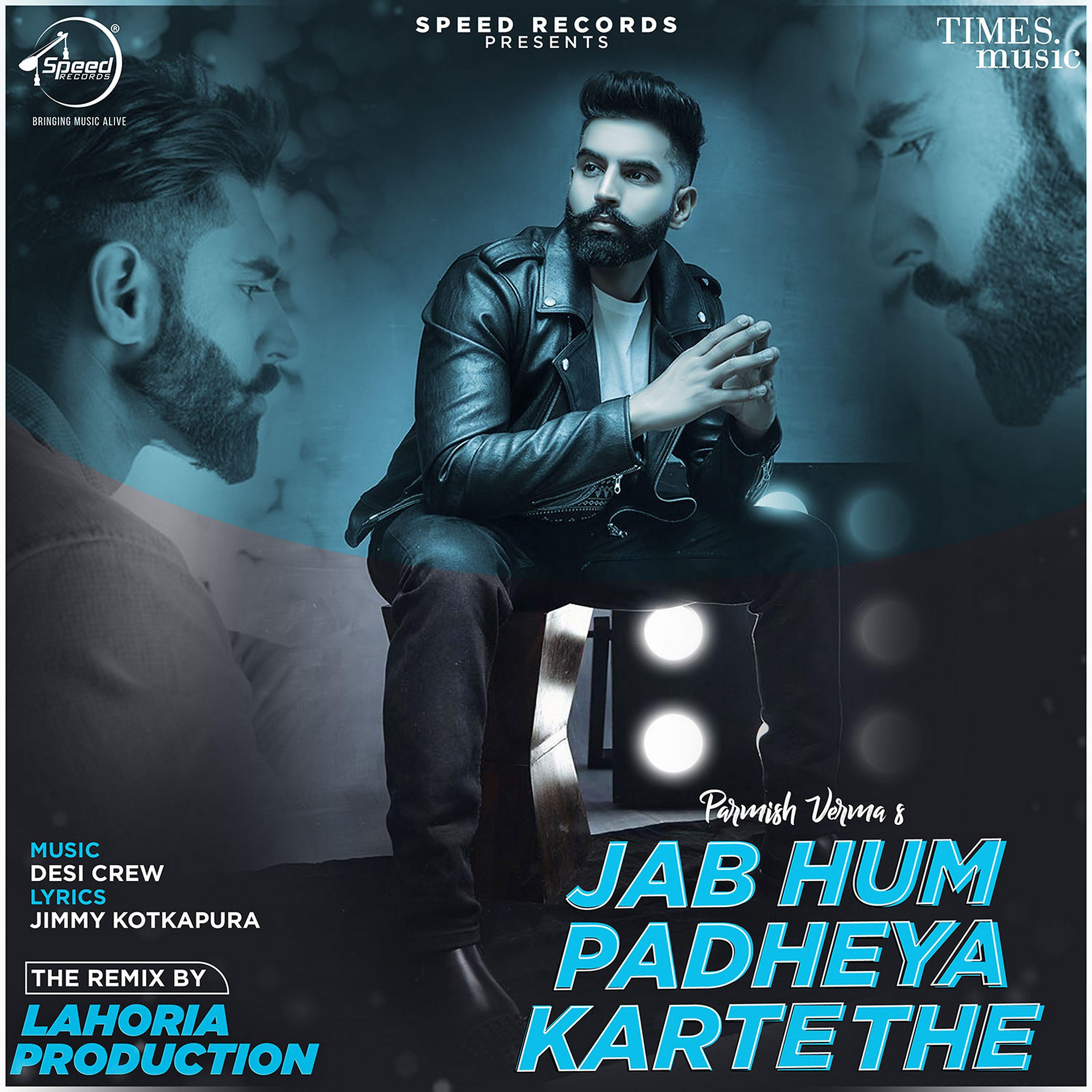 Постер альбома Jab Hum Padheya Karte the (Remix) - Single