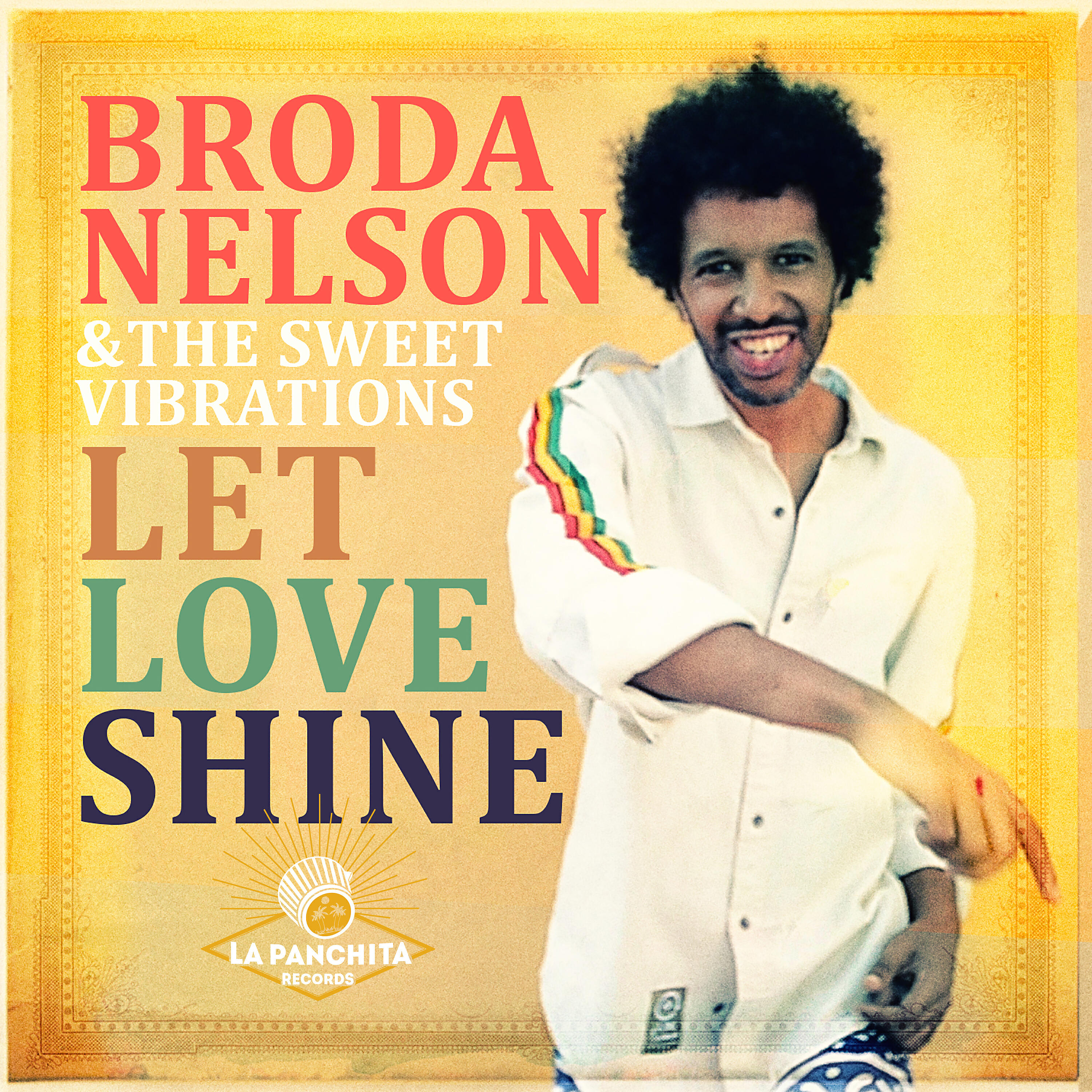 Broda Nelson - Let Love Shine (Dub Version)