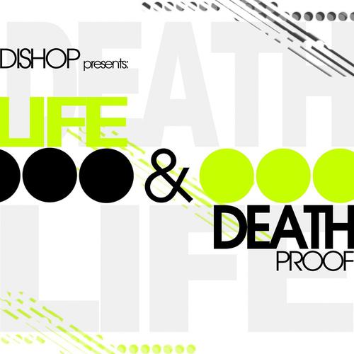 Постер альбома Life & Death Proof