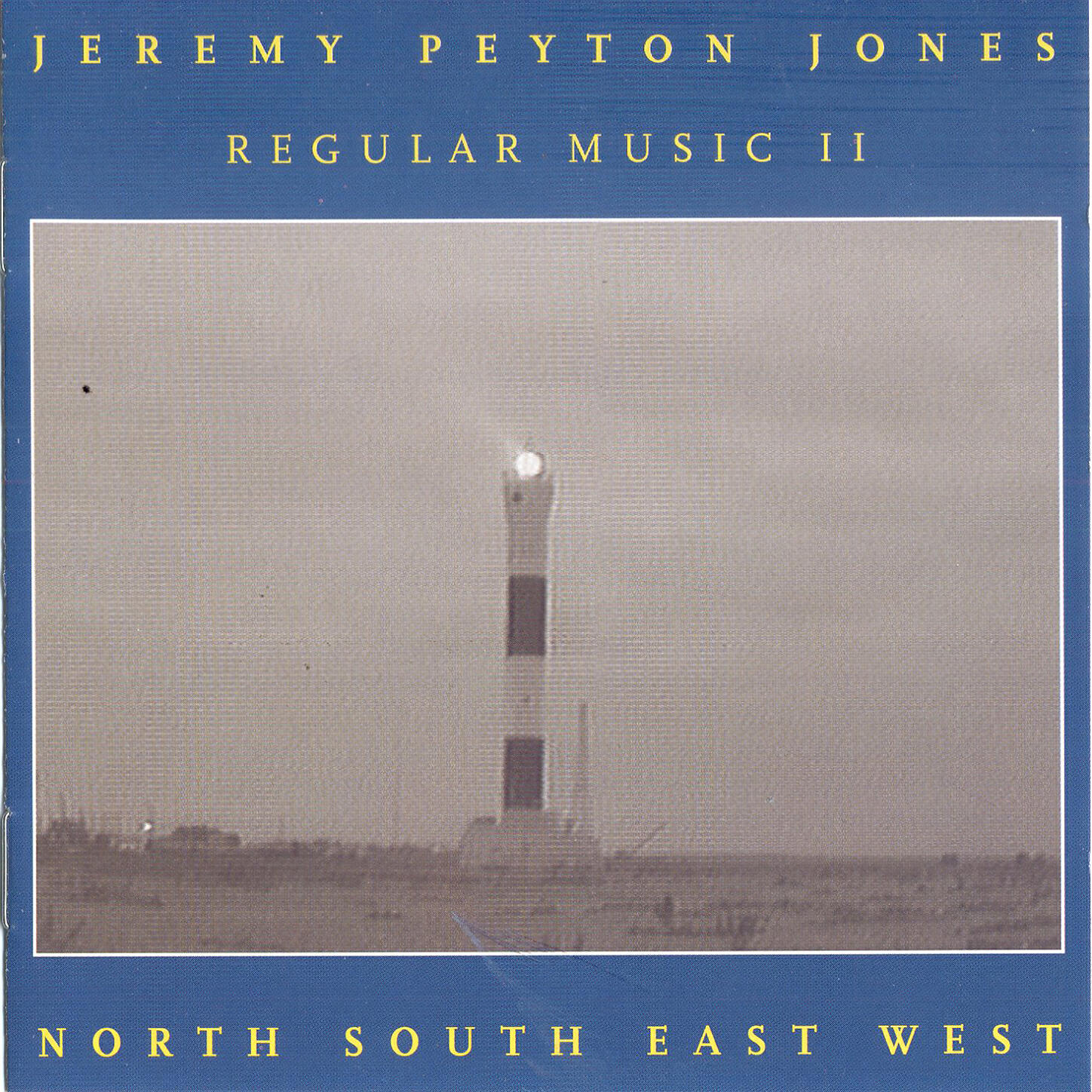 Jeremy Peyton Jones - North South East West 1
