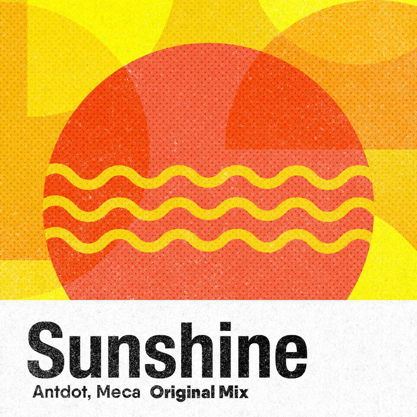 Antdot - Sunshine