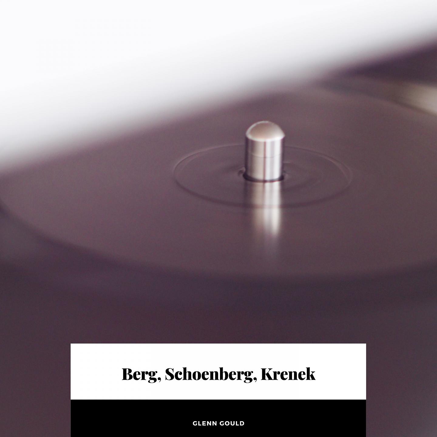 Постер альбома Berg, Schoenberg, Krenek