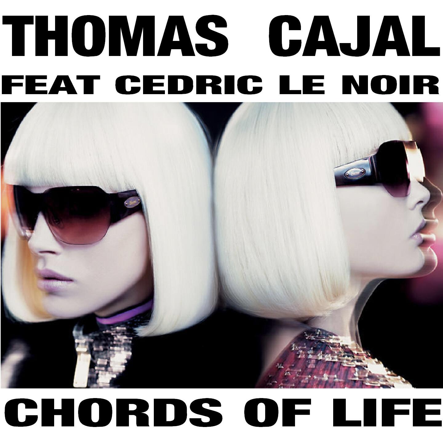 Thomas Cajal - Chords of Life (Club Instrumental)