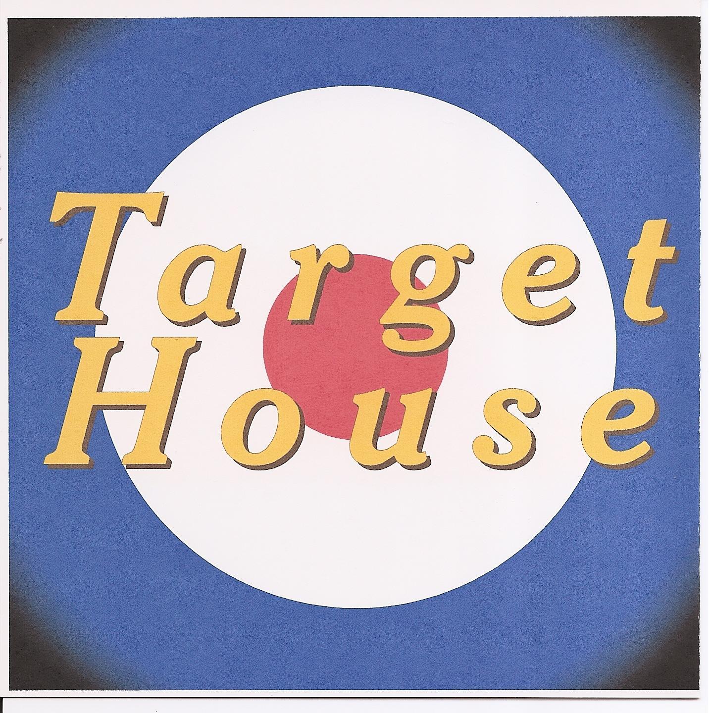Постер альбома Target House