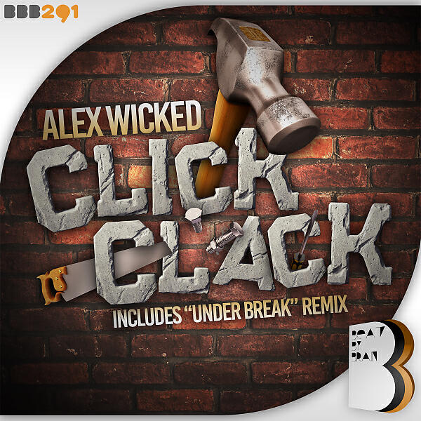Alex Wicked - Click Clack (Under Break Remix)