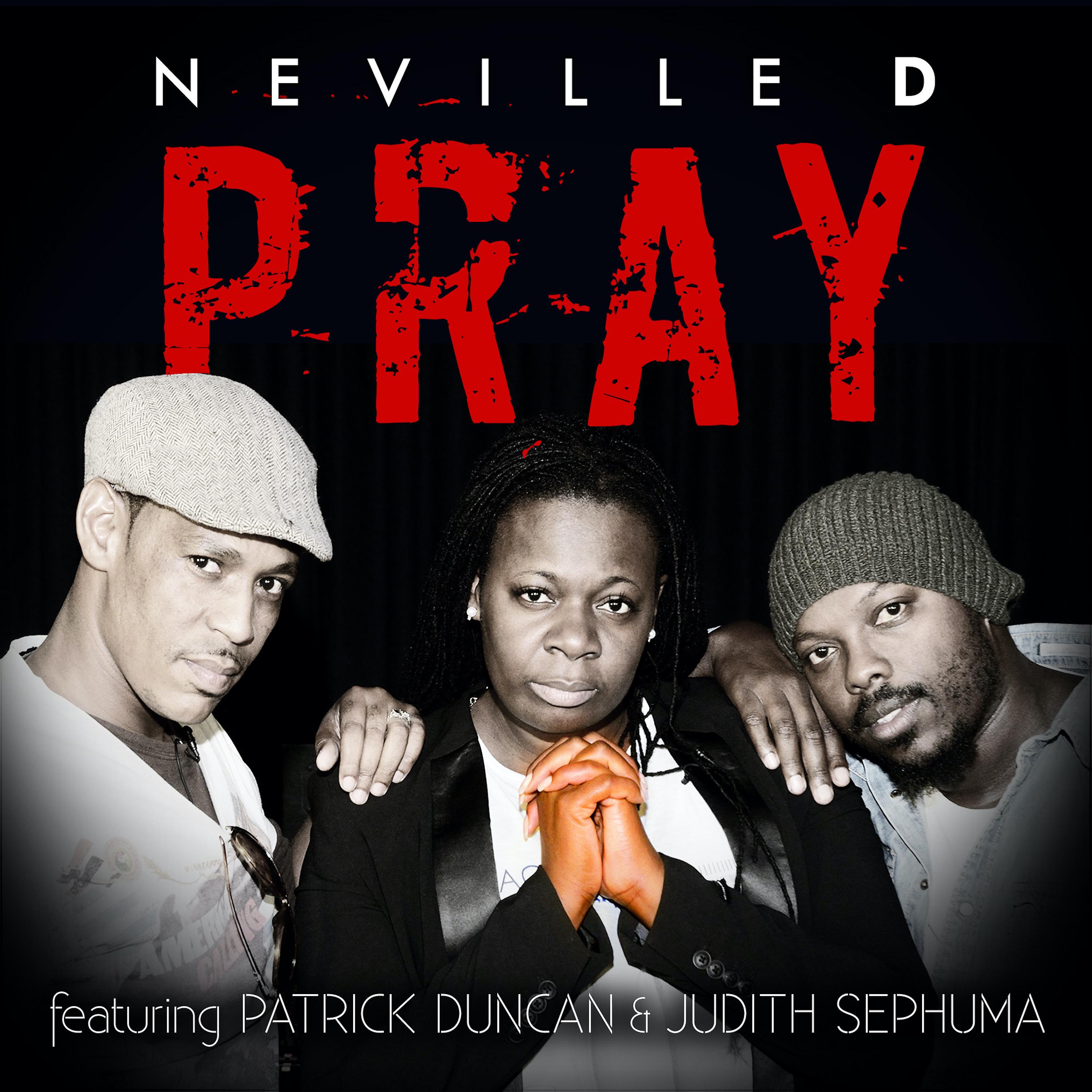Постер альбома Pray (feat. Patrick Duncan & Judith Sephuma)