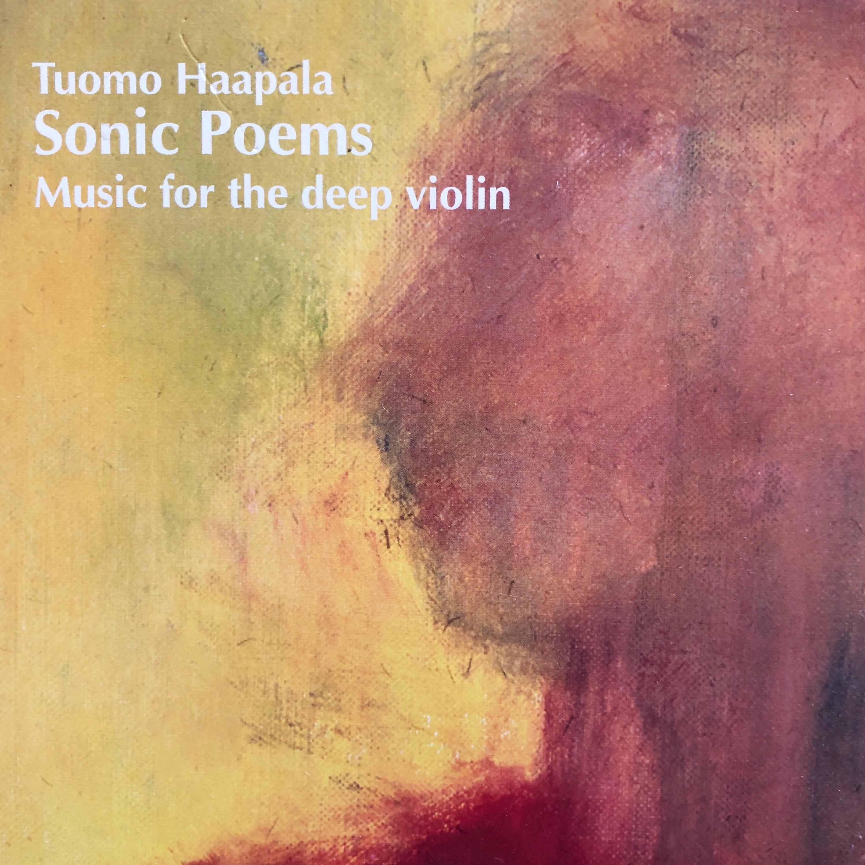 Постер альбома Sonic Poems - Music For the Deep Violin