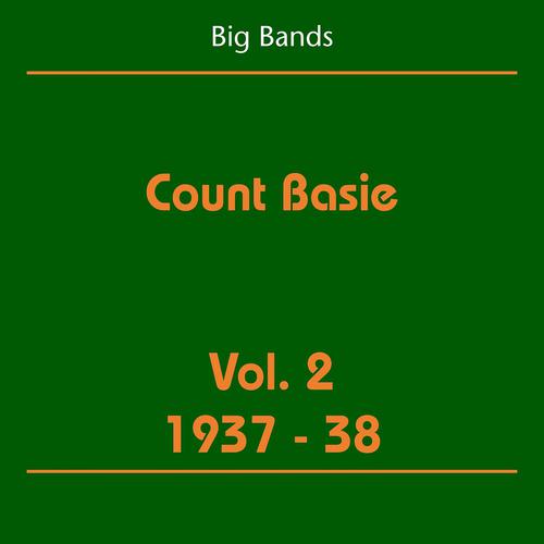 Постер альбома Big Bands (Count Basie Volume 2 1937-38)