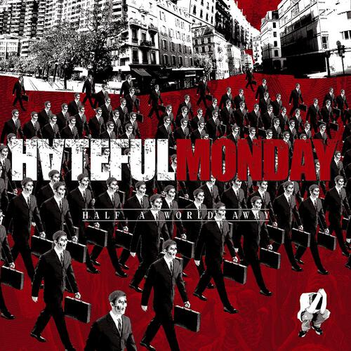 Hateful Monday - De Facto Independent republic