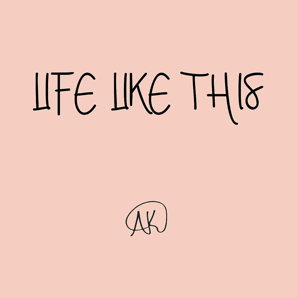 Постер альбома Life Like This