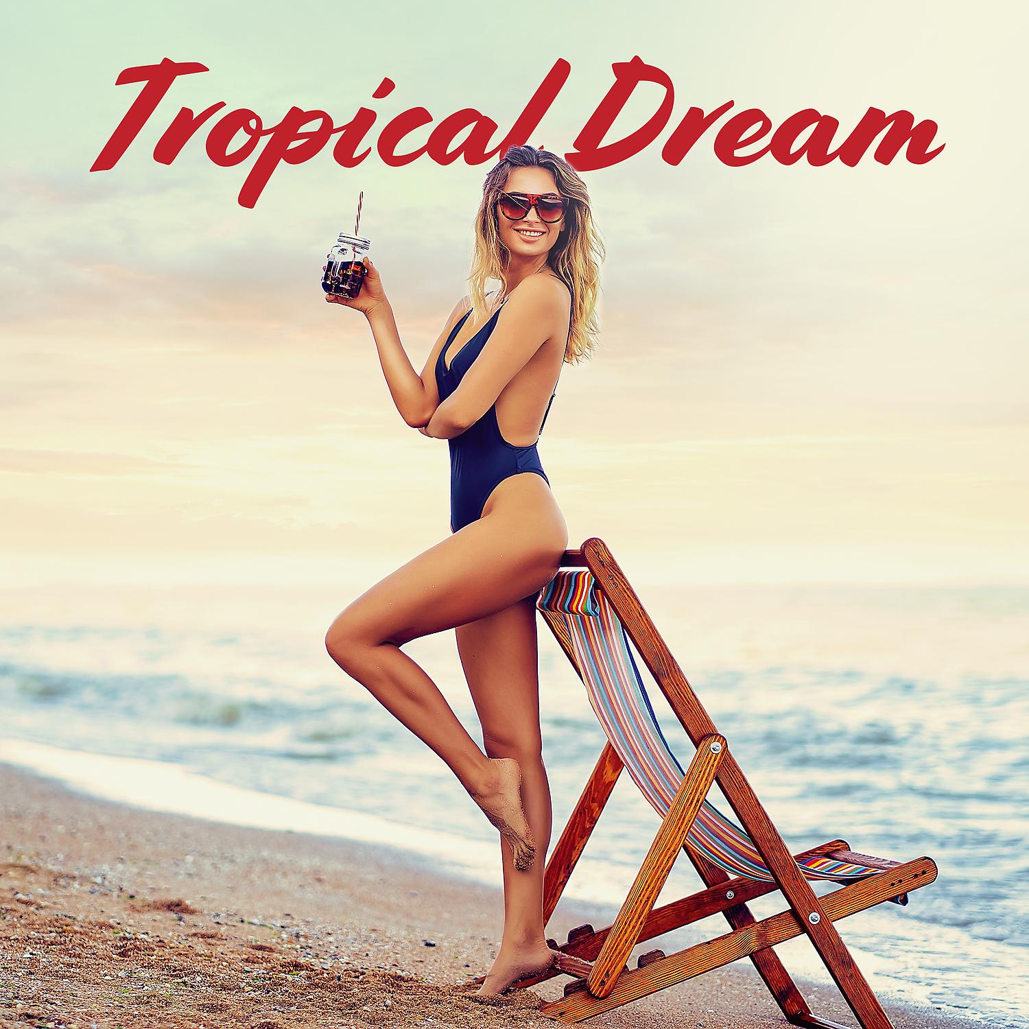 Постер альбома Tropical Dream