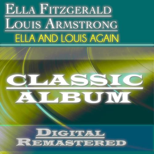 Постер альбома Ella and Louis Again (Classic Album - Digital Remastered)