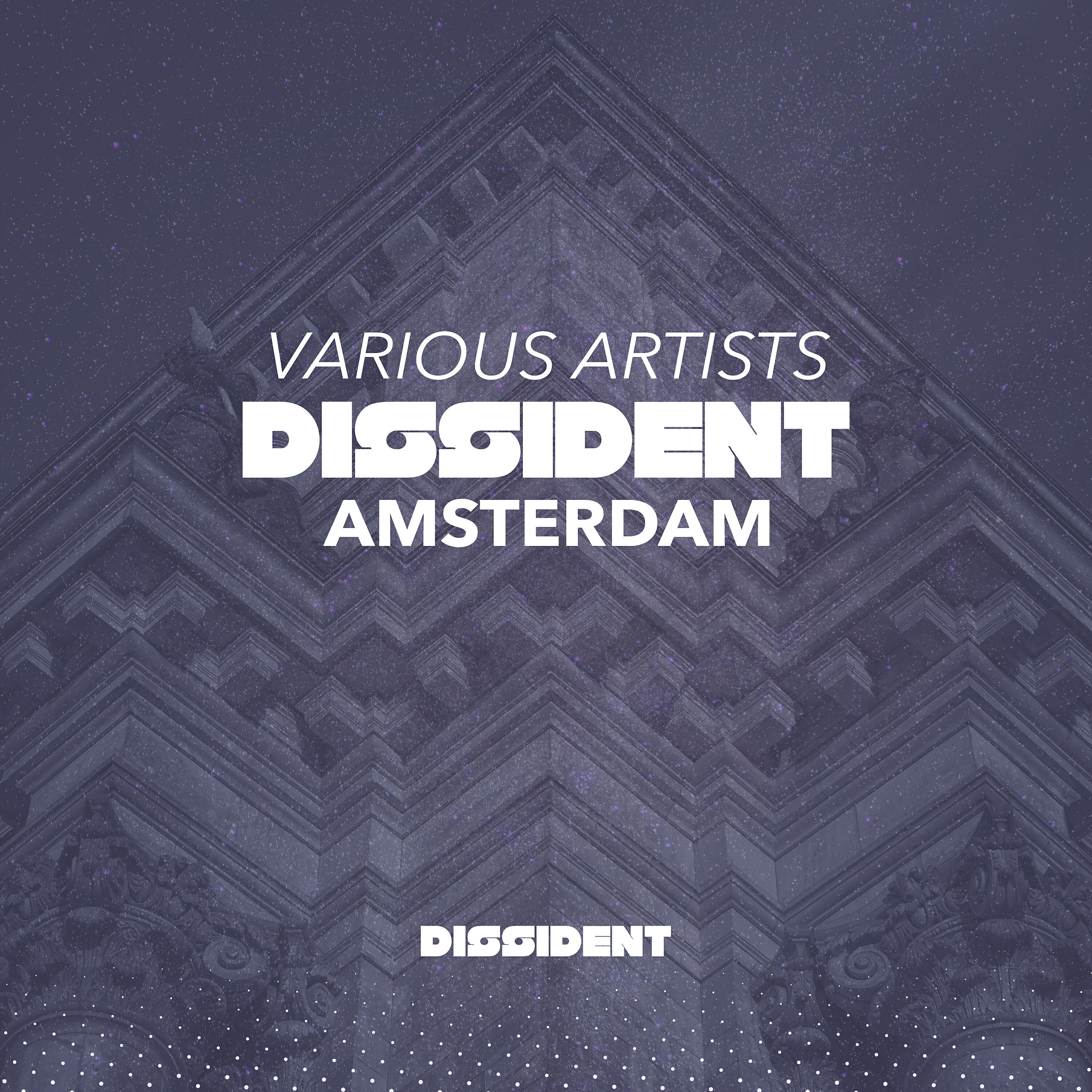 Darin Epsilon - Dissident Amsterdam Mix (Mixed by Noel Sanger)