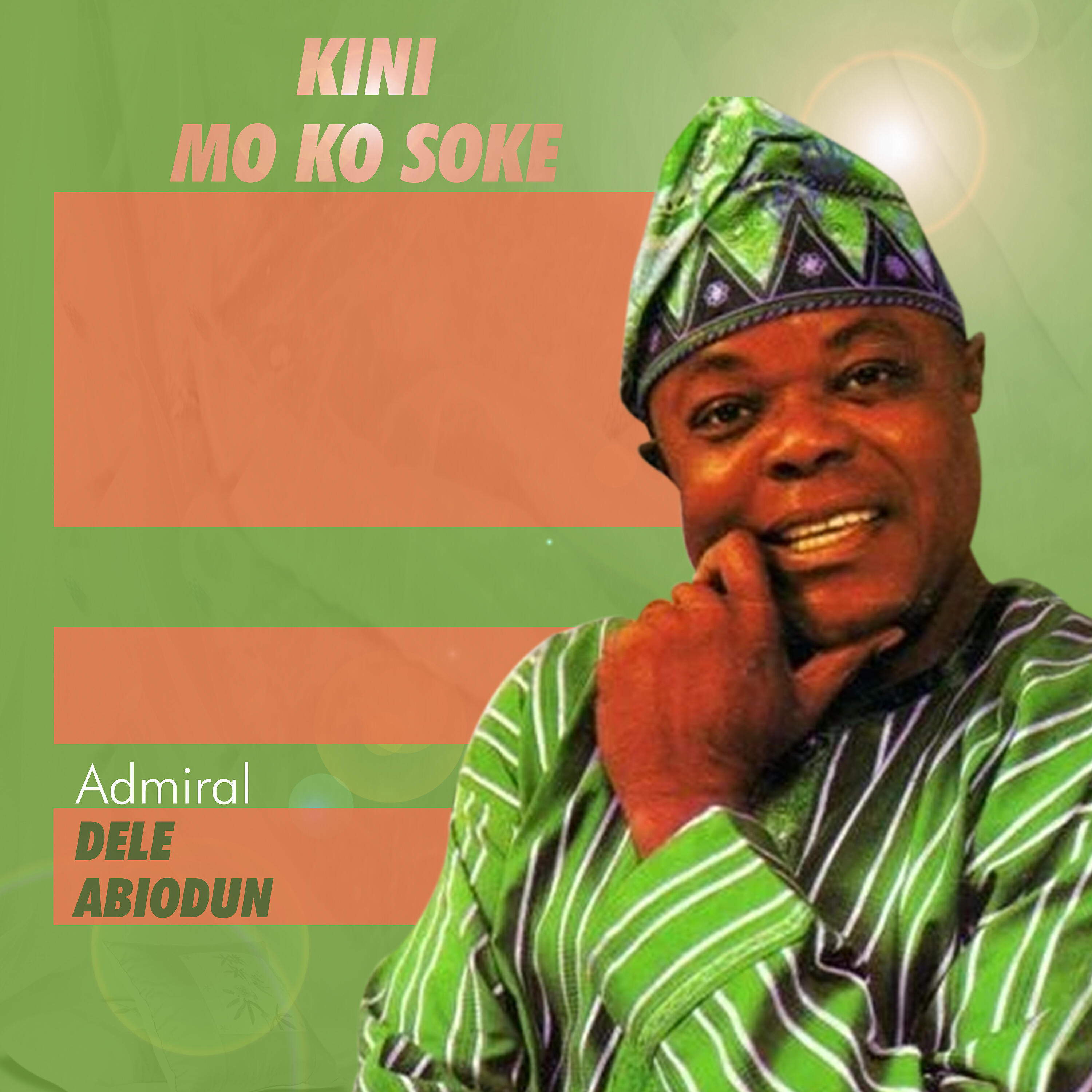 Admiral Dele Abiodun - Chief Kayode Akinsanya