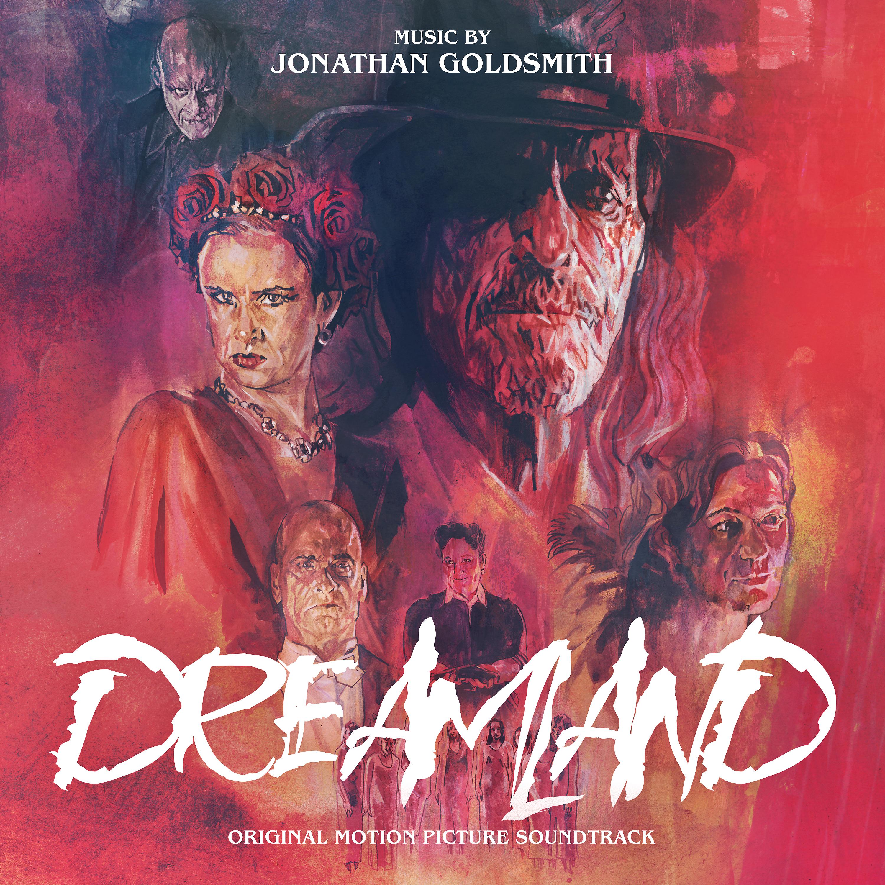 Постер альбома Dreamland (Original Motion Picture Soundtrack)