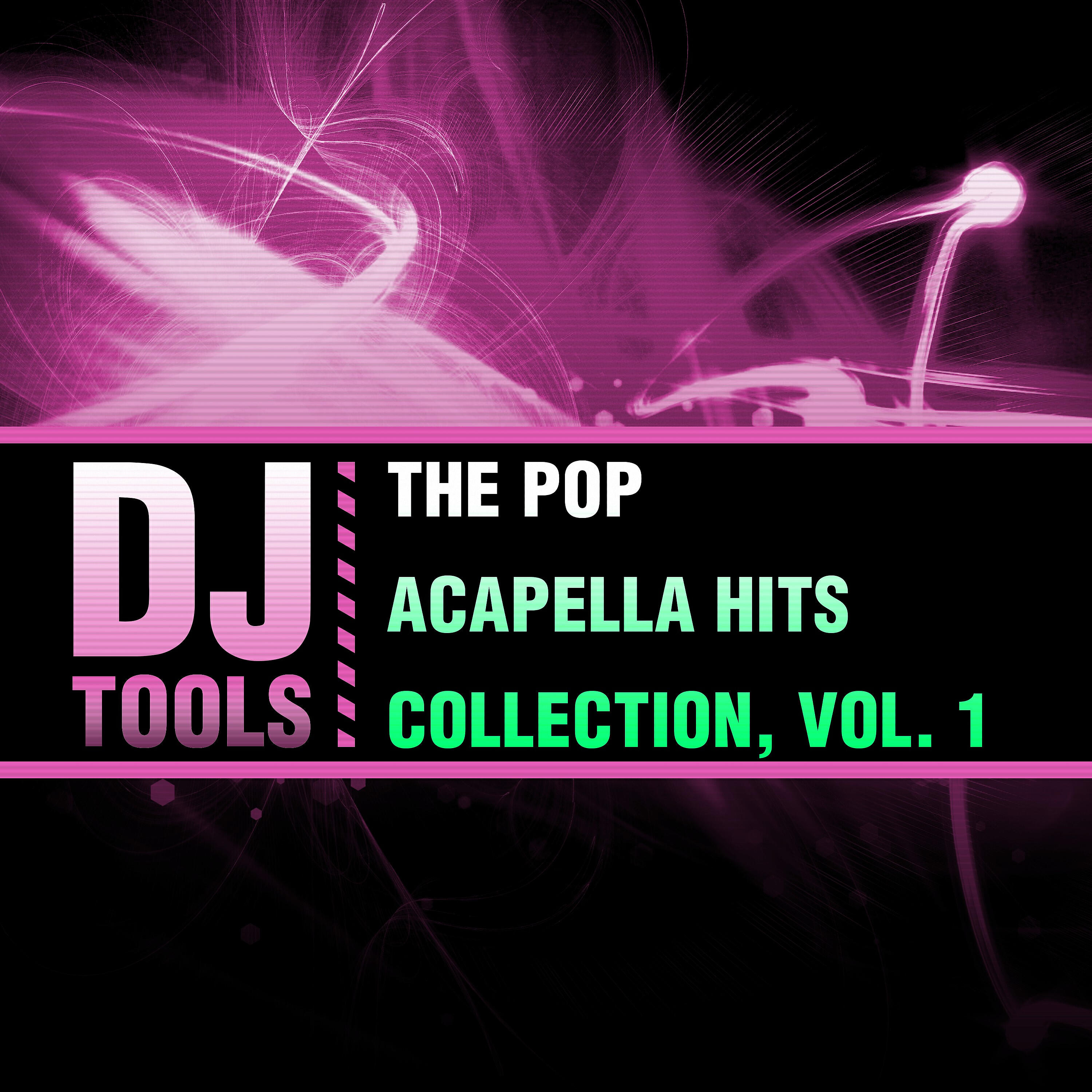 DJ Tools - Little Did She Know (She'd Kissed a Hero) (Acapella Version)