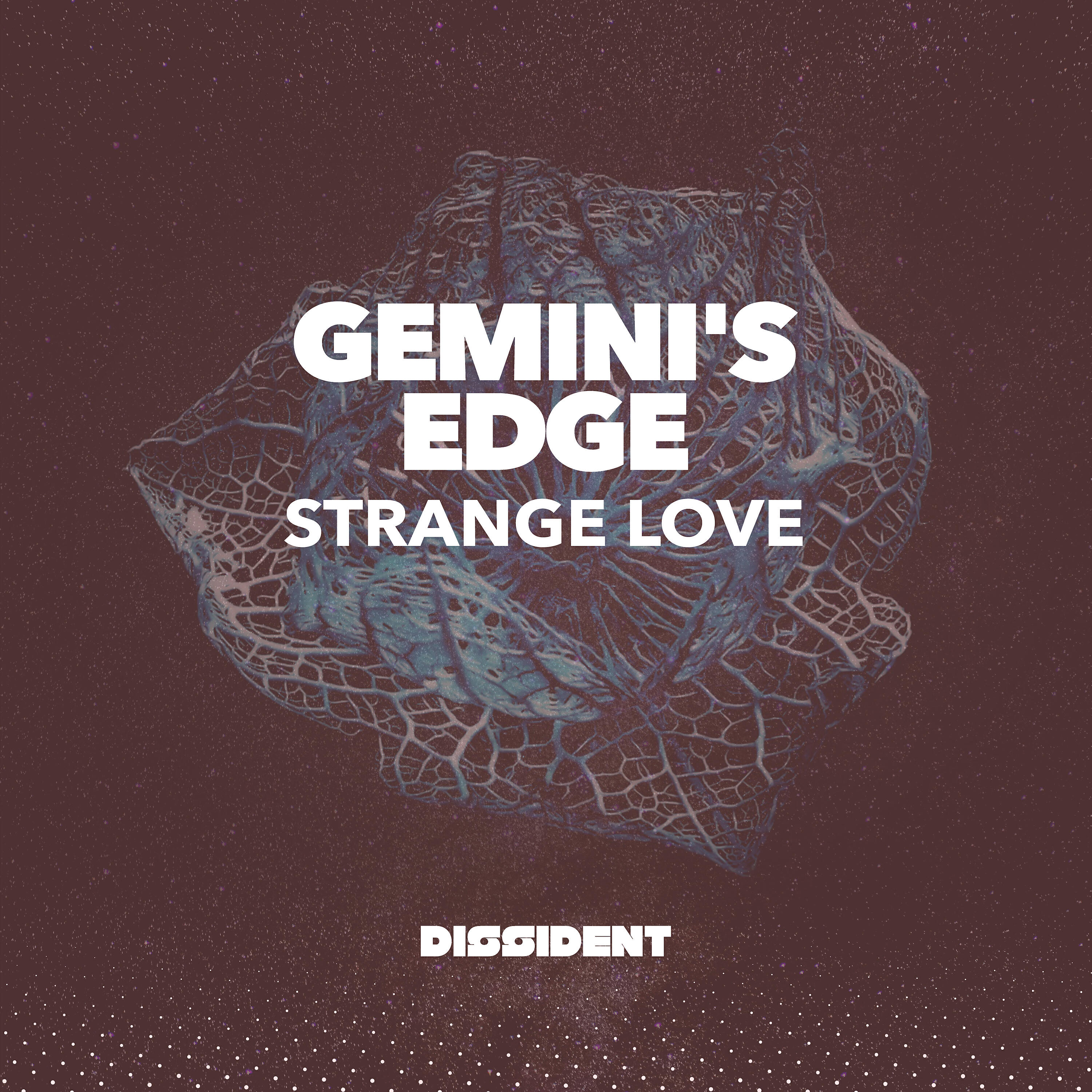 Gemini's Edge - Strange Love (David Michael Remix)