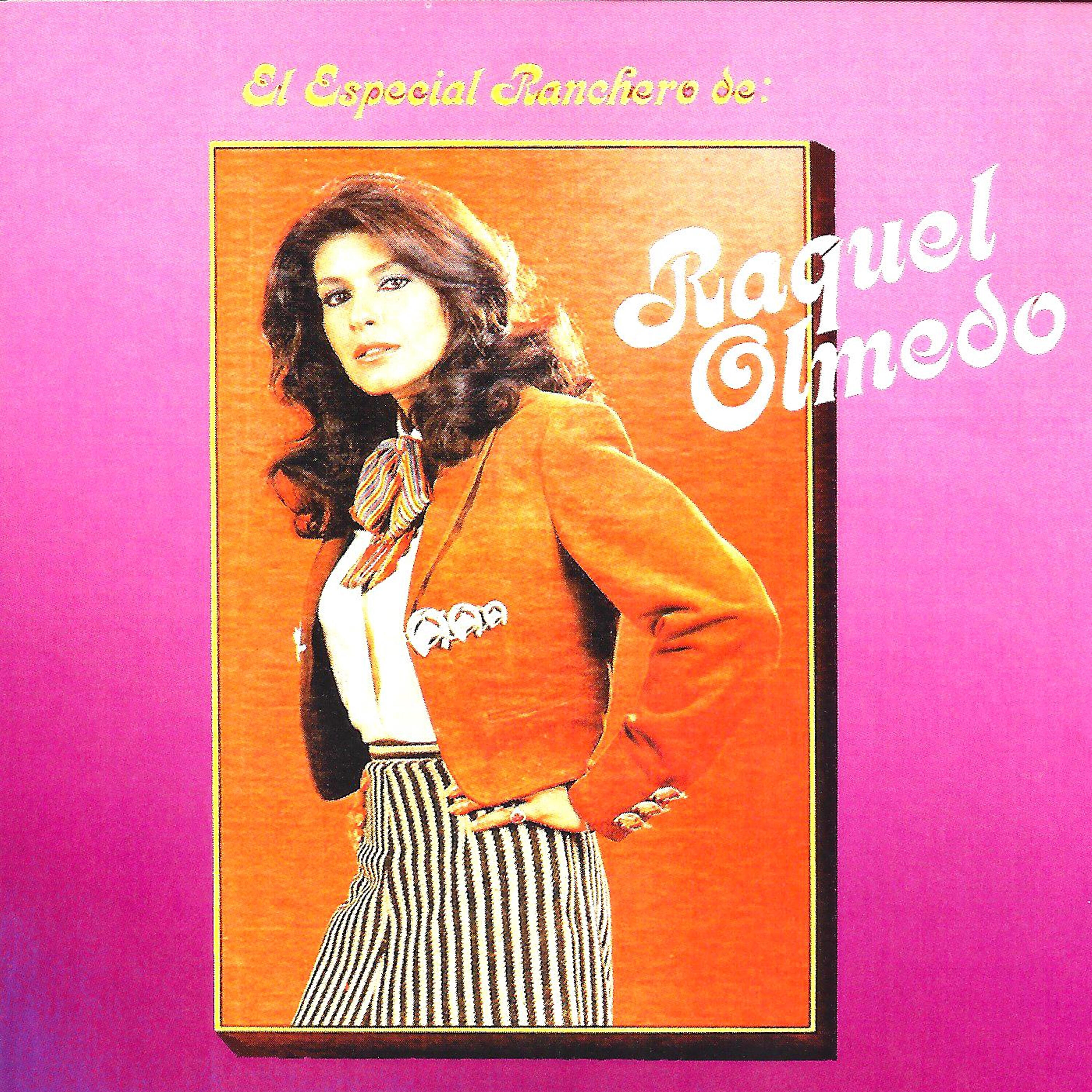 Raquel Olmedo - Yo Creí Que Me Moria