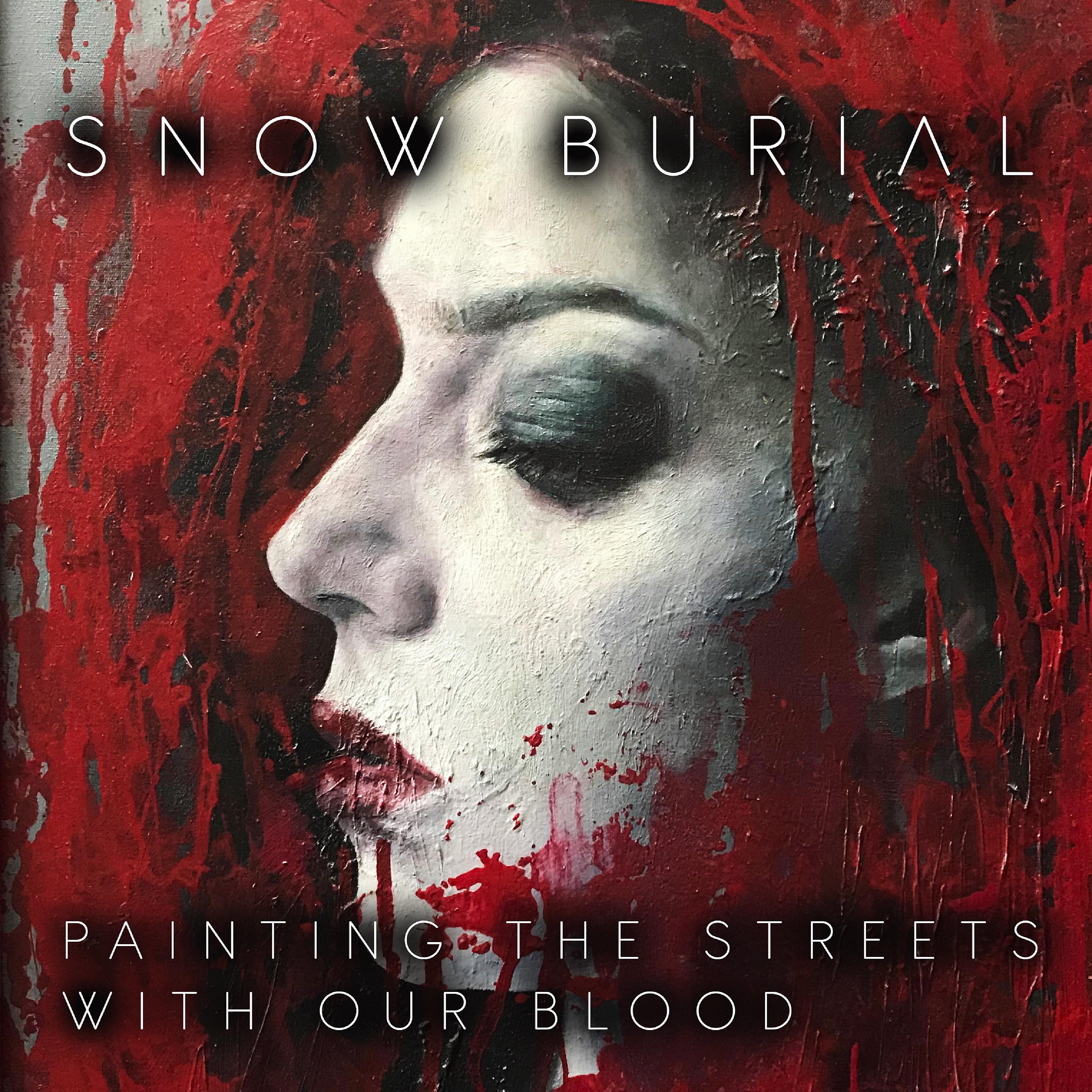 Постер альбома Painting the Streets with Our Blood