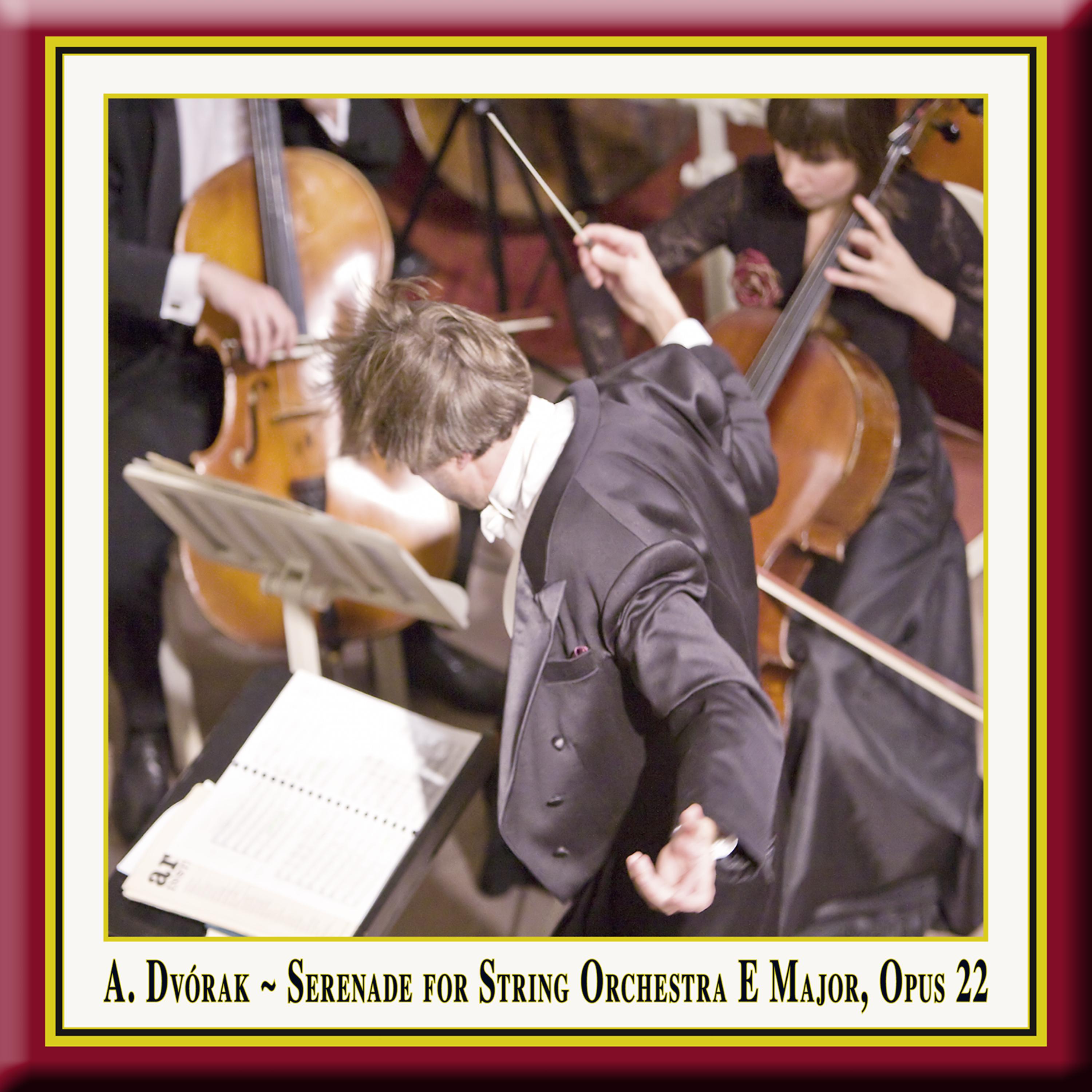 Постер альбома Dvorák: Serenade for String Orchestra in E Major, Op. 22