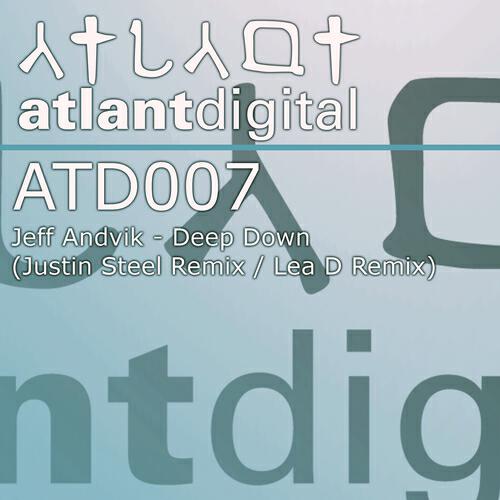 Jeff Andvik - Deep Down (Lea D Rmx)