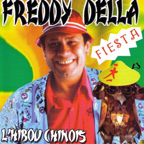 Постер альбома Freddy Della Fiesta