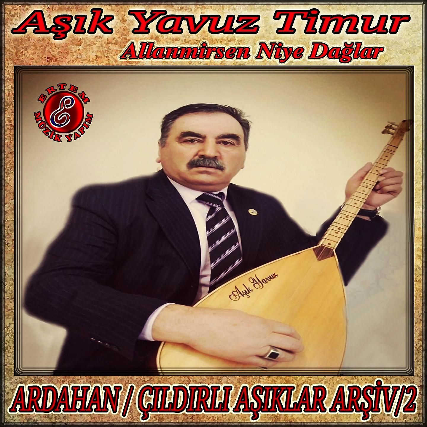Постер альбома Allanmirsen Niye Dağlar