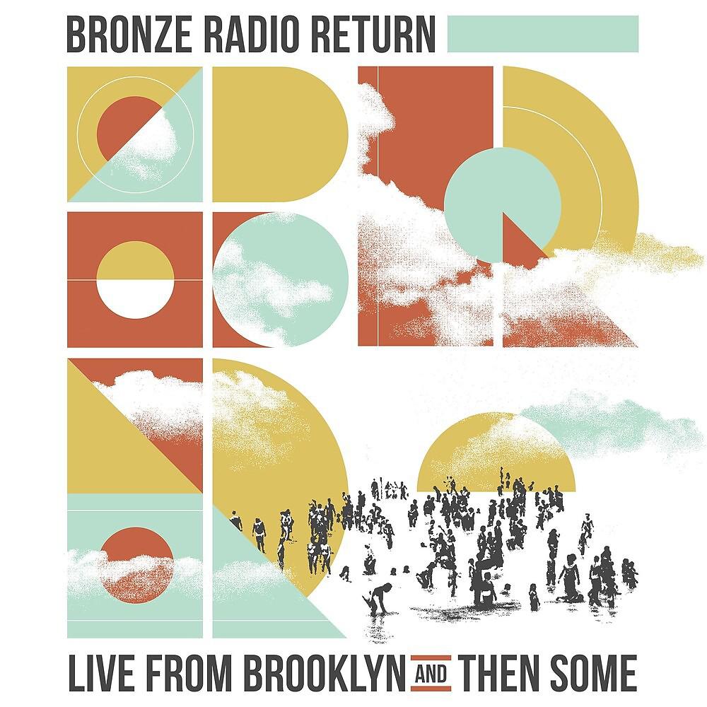 Постер альбома Live From Brooklyn And Then Some