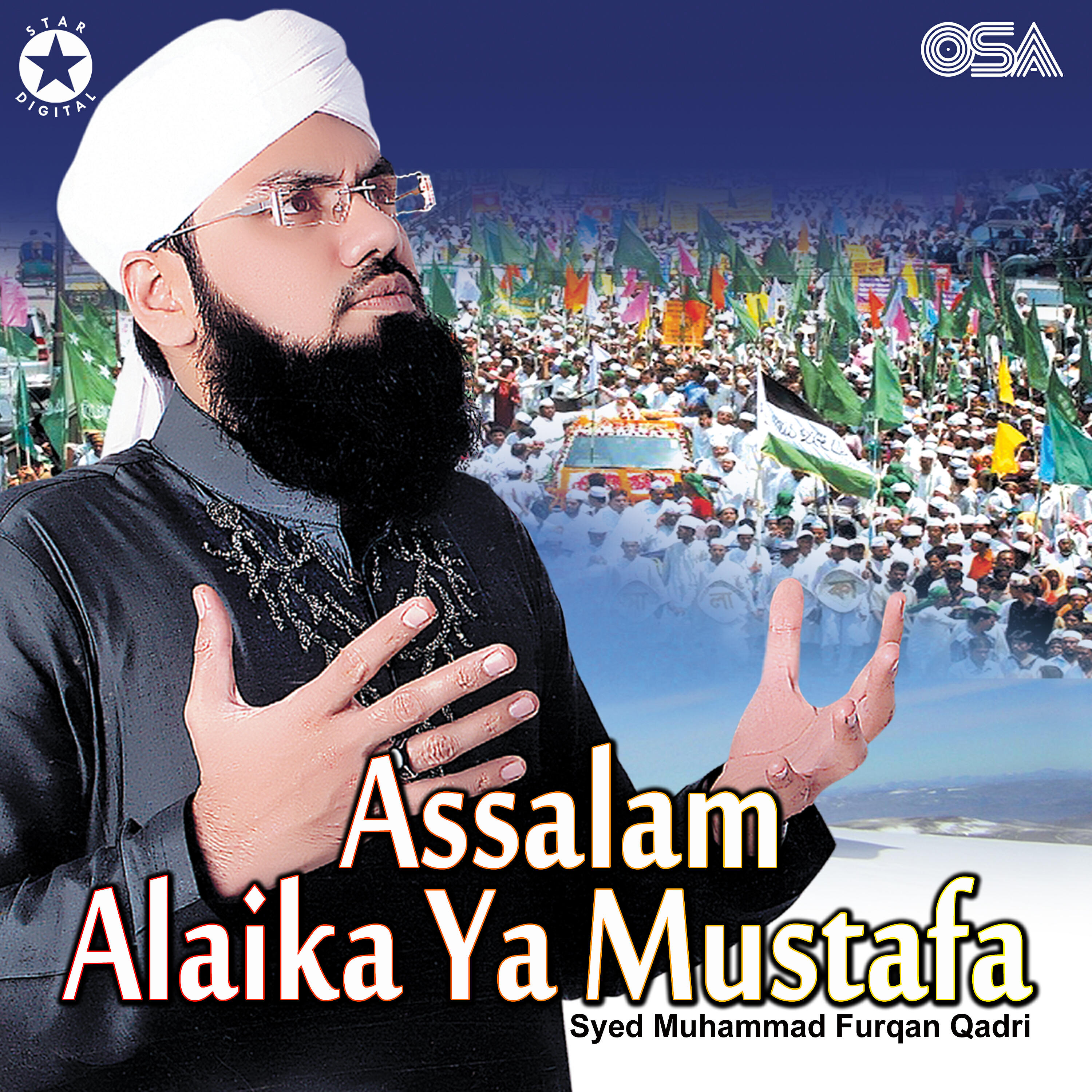 Syed Muhammad Furqan Qadri - Qadri Aastana Salamat Rahe